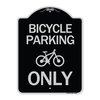 Signmission Bicycle Parking Only With Graphic Heavy-Gauge Aluminum Architectural Sign, 24" x 18", BS-1824-24320 A-DES-BS-1824-24320